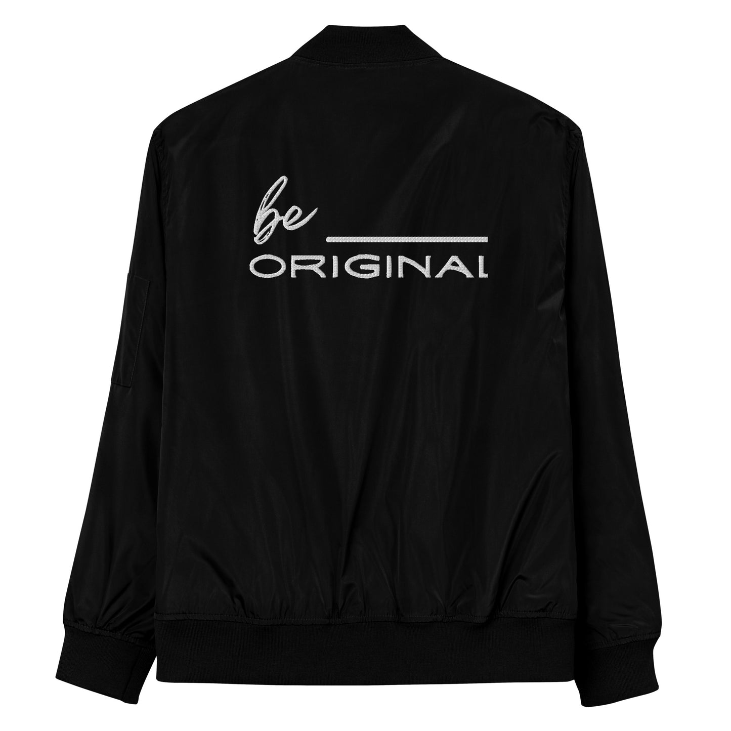 
                  
                    Men's Premium Be Original Bomber Jacket
                  
                